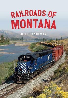 Railroads montana mike - railroads, of